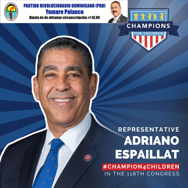 Representante dominicano Adriano Espaillat nombrado ‘Champion for Children’ (Defensor de los Niños)