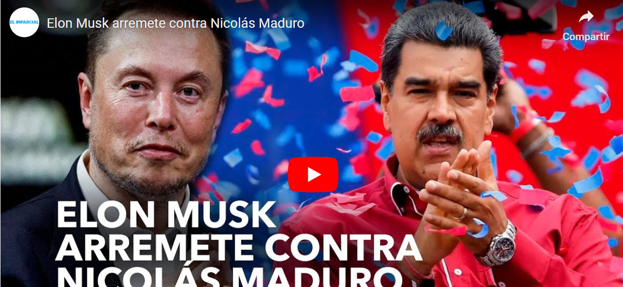 Elon Musk arremete contra Nicolás Maduro